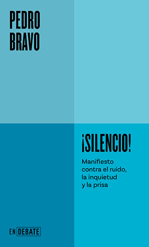 ¡SILENCIO! (Debate), de Pedro Bravo